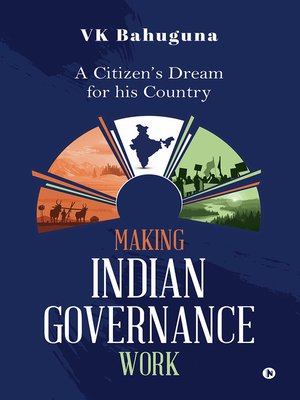 cover image of Making Indian Governance Work